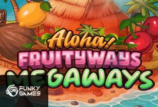 Aloha! Fruityways